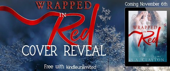 Cover Reveal for Wrapped In Red by S.A. Clayton