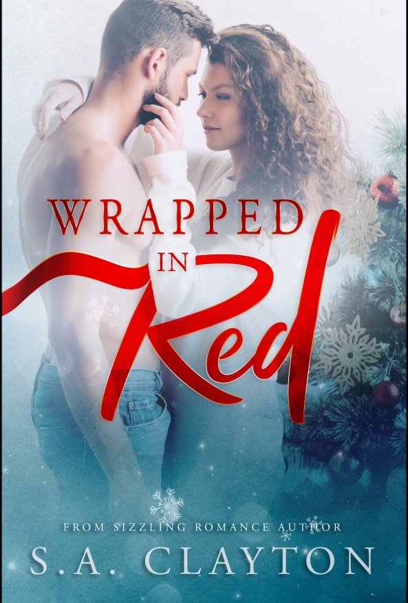 Cover of Wrapped In Red by S.A. Clayton